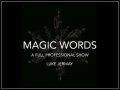 Magic Words by Luke Jermay